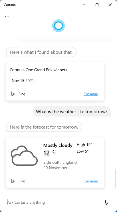 Cortana can give you news, sports news and weather forecasts